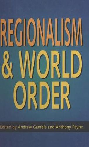 Regionalism and World Order