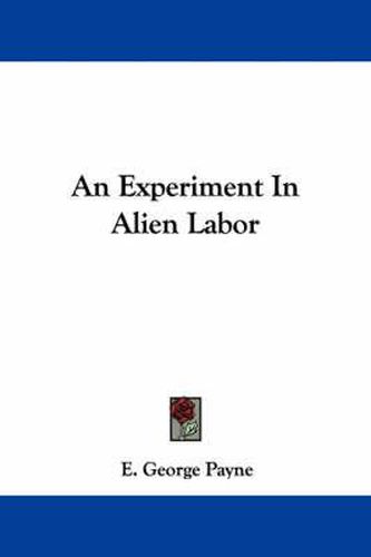 Cover image for An Experiment in Alien Labor