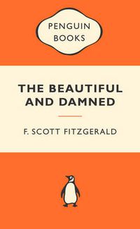 Cover image for The Beautiful and Damned: Popular Penguins