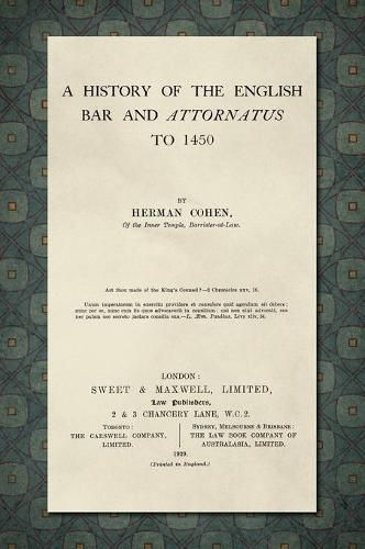 Cover image for A History of the English Bar and Attornatus to 1450 [1929]