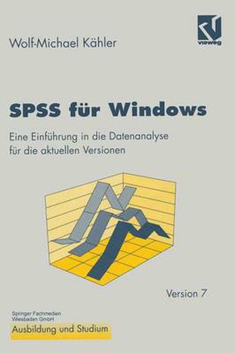 Cover image for SPSS Fur Windows: Eine Einfuhrung in Die Datenanalyse Fur Die Aktuellen Versionen