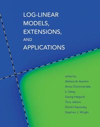 Cover image for Log-Linear Models, Extensions, and Applications