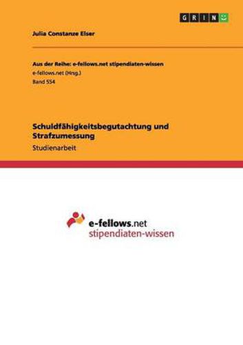 Cover image for Schuldfahigkeitsbegutachtung und Strafzumessung