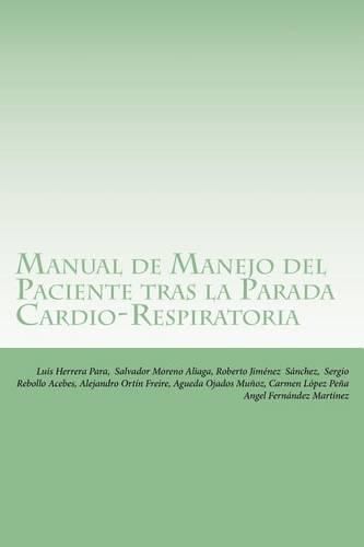 Cover image for Manual de Manejo del Paciente tras la Parada Cardio-Respiratoria