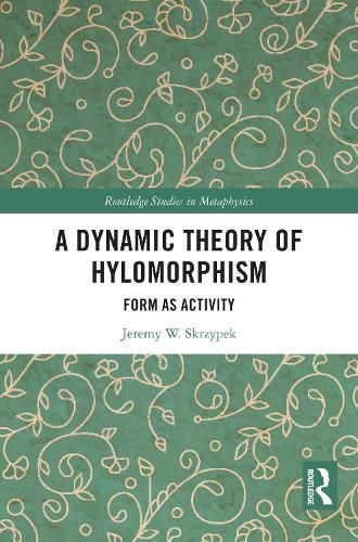 Cover image for A Dynamic Theory of Hylomorphism