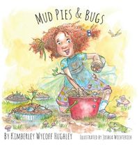 Cover image for Mud Pies and Bugs