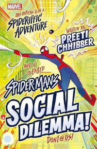 Cover image for Marvel: Spider-Man's Social Dilemma!