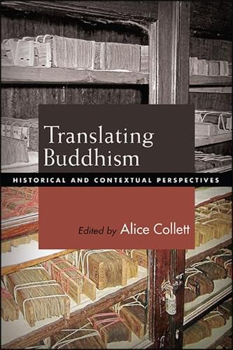 Cover image for Translating Buddhism: Historical and Contextual Perspectives