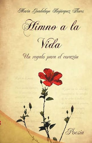 Cover image for Himno a la Vida, Un Regalo Para El Corazon