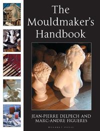 Cover image for The Mouldmaker's Handbook