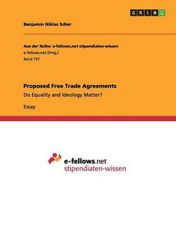 Cover image for Proposed Free Trade Agreements: Do Equality and Ideology Matter?