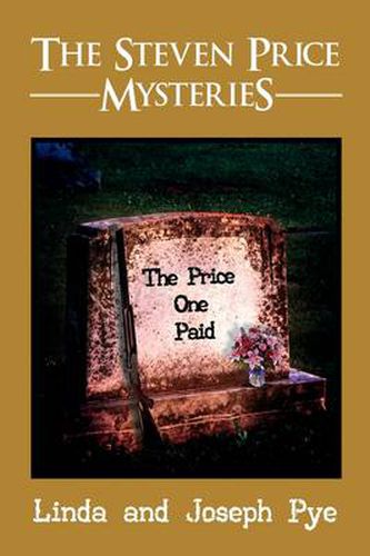 The Steven Price Mysteries: The Price One Paid