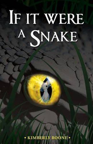 Cover image for If It Were a Snake