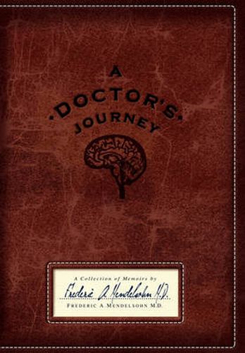 Cover image for A Doctor's Journey: A Collection of Memoirs