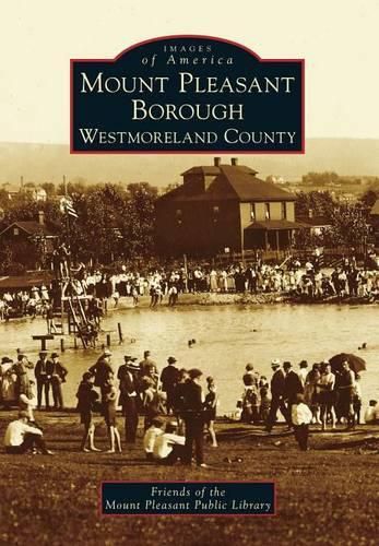 Cover image for Mount Pleasant Borough, Westmoreland County