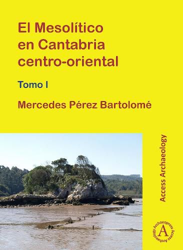 Cover image for El Mesolitico en Cantabria centro-oriental