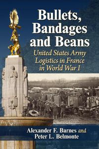 Cover image for Bullets, Bandages and Beans