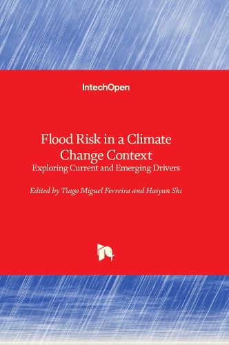 Flood Risk in a Climate Change Context