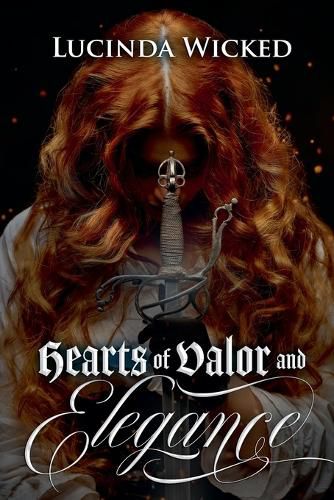 Cover image for Hearts of Valor and Elegance