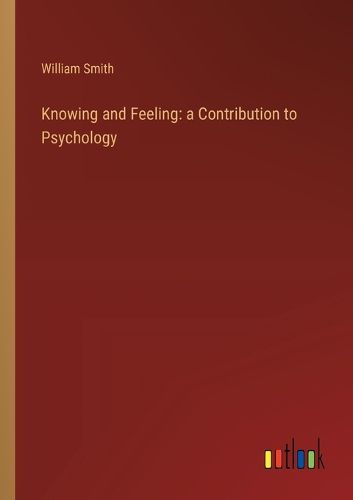 Cover image for Knowing and Feeling