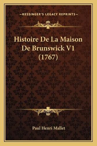 Histoire de La Maison de Brunswick V1 (1767)