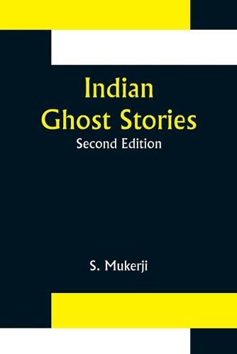 Cover image for Indian Ghost Stories; Second Edition