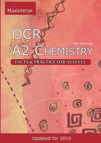 Cover image for OCR A2 Chemistry: Facts and Practice for A2 Level