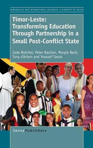 Cover image for Timor-Leste: Transforming Education Through Partnership in a Small Post-Conflict State