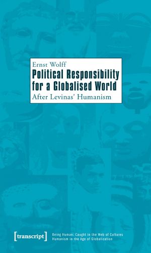 Cover image for Political Responsibility for a Globalised World: After Levinas' Humanism