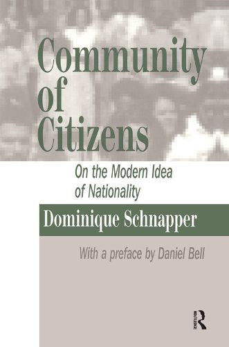 Cover image for Community of Citizens: On the Modern Idea of Nationality