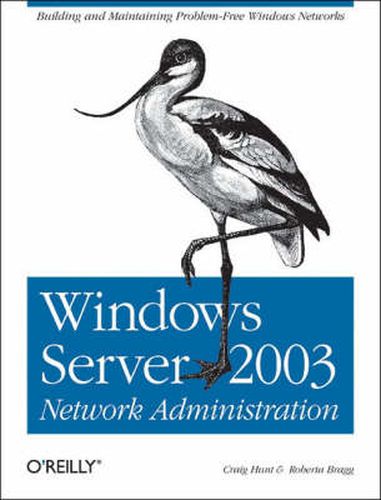 Cover image for Windows Server 2003 Network Administration