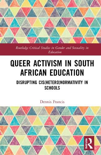 Cover image for Queer Activism in South African Education