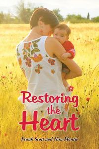 Cover image for Restoring the Heart