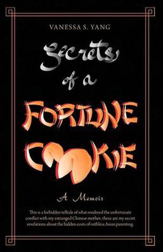 Cover image for Secrets of a Fortune Cookie: A Memoir