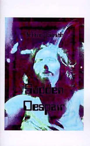 Cover image for Sudden Despair