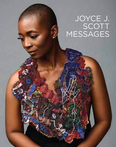 Cover image for Joyce J. Scott: Messages