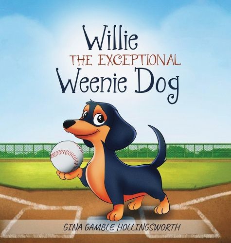 Cover image for Willie the exceptional Weenie Dog