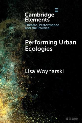 Cover image for Performing Urban Ecologies