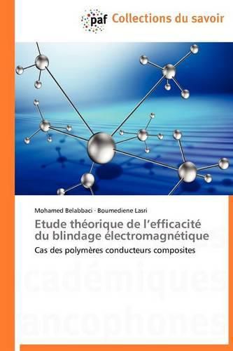 Cover image for Etude Theorique de L Efficacite Du Blindage Electromagnetique