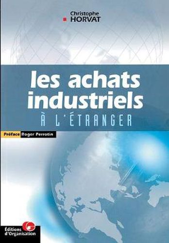 Cover image for Les achats industriels a l'etranger