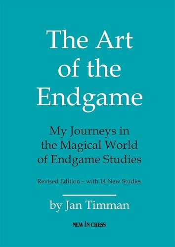 The Art of The Endgame - Revised Edition