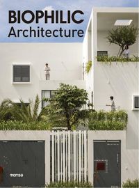 Cover image for Biophilic Architecture