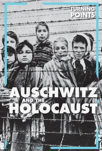 Cover image for Auschwitz and the Holocaust