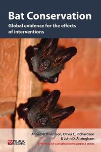 Cover image for Bat Conservation: Global evidence for the effects of interventions