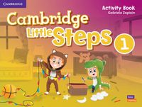 Cover image for Cambridge Little Steps Level 1 Activity Book