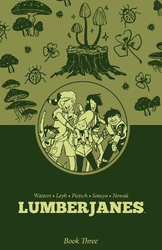 Cover image for Lumberjanes Book Three