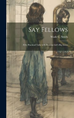Cover image for Say Fellows