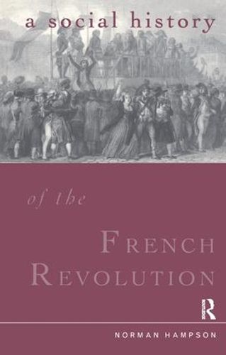 Cover image for A Social History of the French Revolution