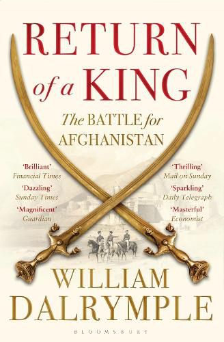 Cover image for Return of a King: The Battle for Afghanistan