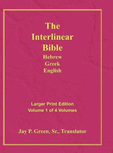 Cover image for Interlinear Hebrew Greek English Bible-PR-FL/OE/KJ Large Pring Volume 1